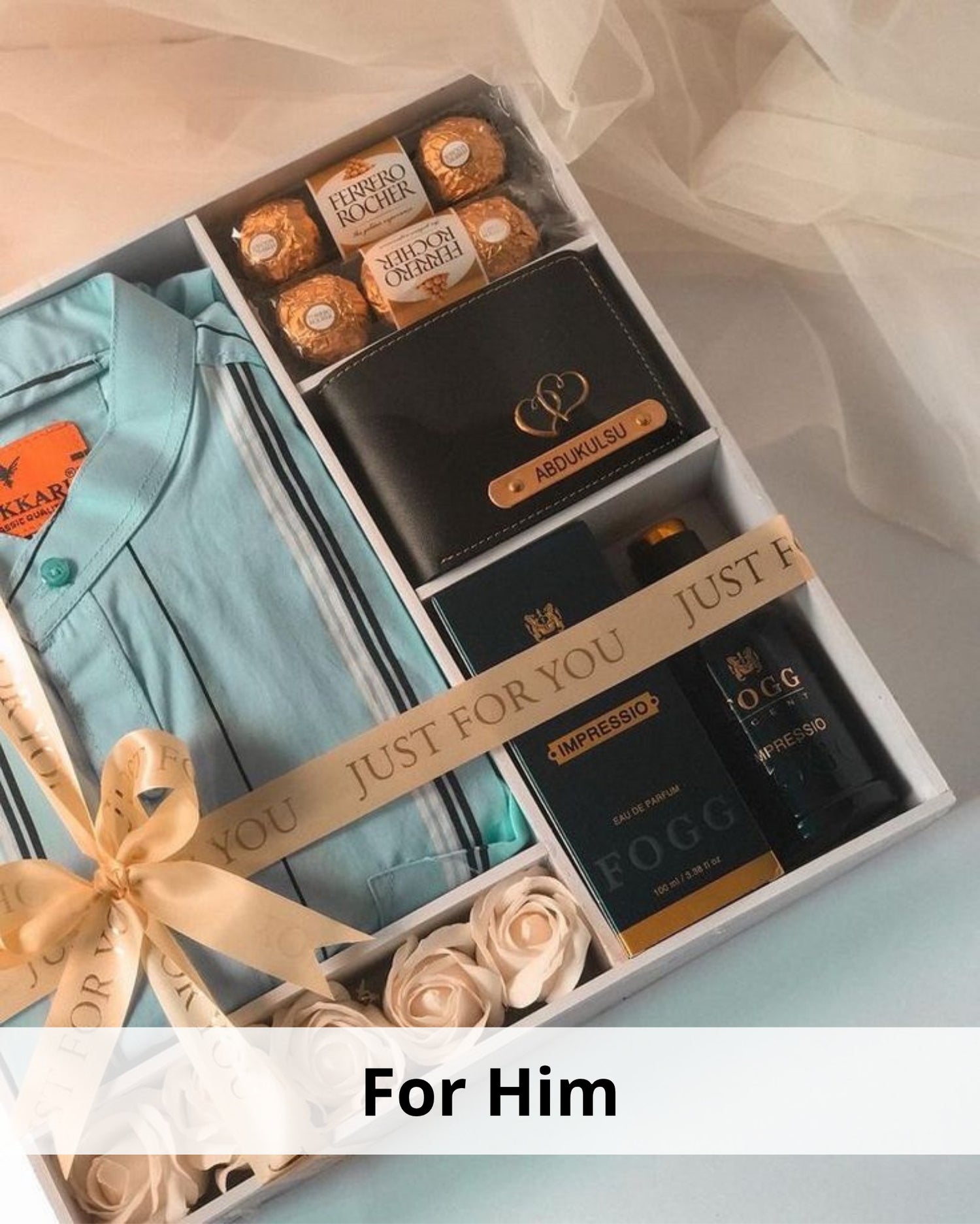 For him